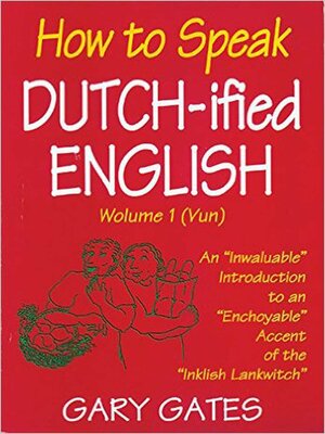 cover image of How to Speak Dutch-ified English (Volume 1)